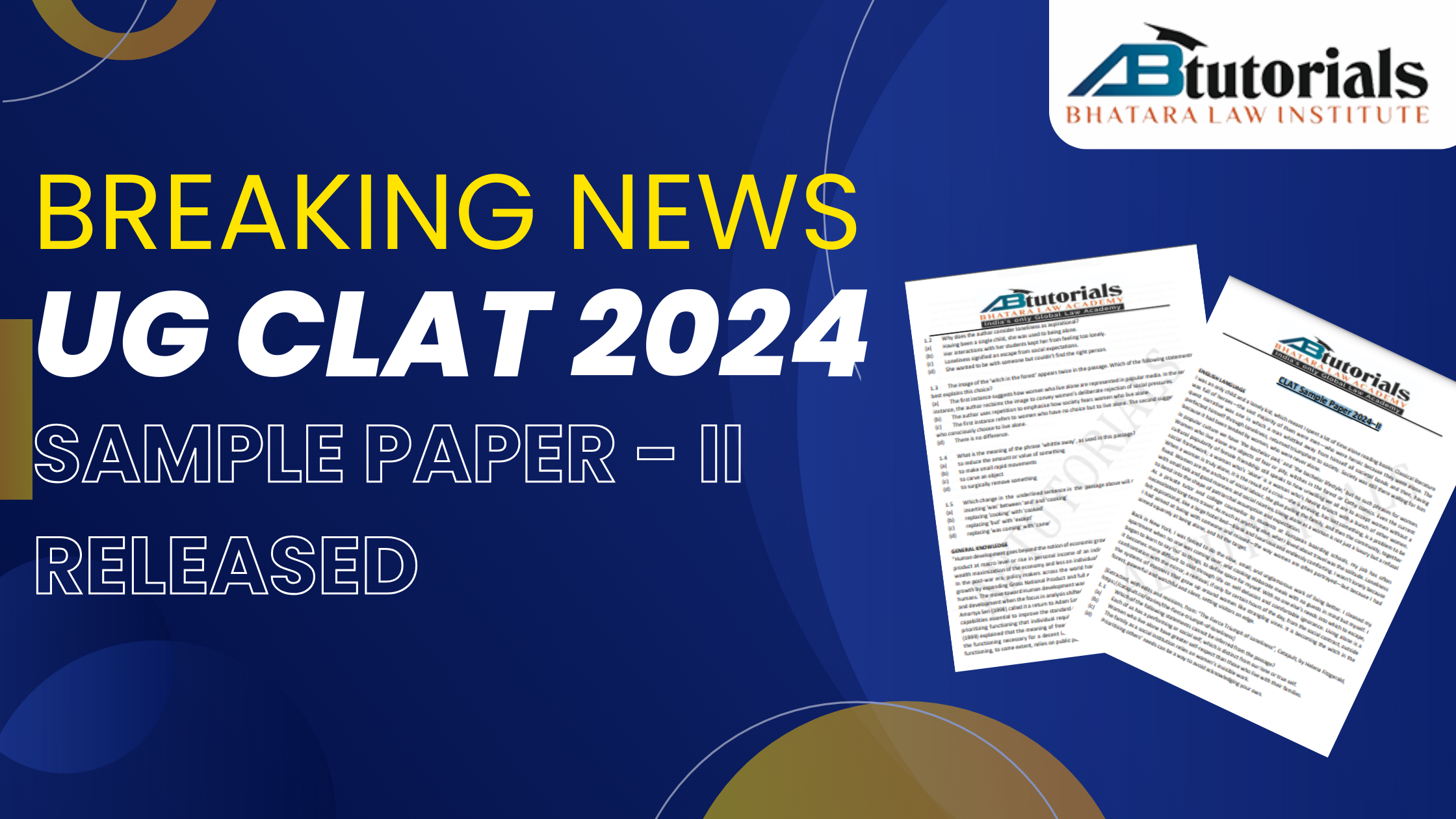 Breaking  News: UG CLAT Sample Paper 2024–II Released