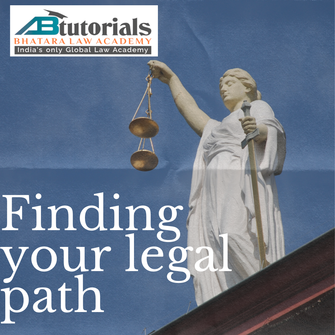 Finding Your Legal Path