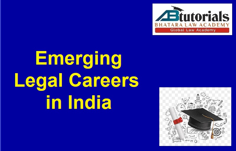 Emerging Legal Careers in India